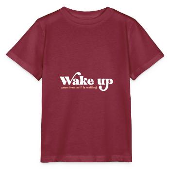 Wake up - Stanley/Stella MINI CREATOR Kids’ T-Shirt - burgundy - Front - Kain (125cm)