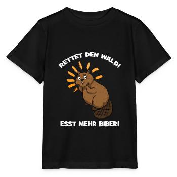 Rettet den Wald! Esst mehr Biber! - Stanley/Stella Kinder T-Shirt MINI CREATOR  - Schwarz - Vorne - Mikhail (115cm)