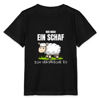 Nur noch ein Schaf Ich verspreche es Schäfer Hirte - Stanley/Stella Kinder T-Shirt MINI CREATOR  - Schwarz - Vorne - Mikhail (115cm)
