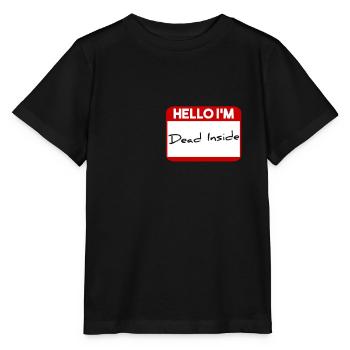 Bonjour je suis mort à l'intérieur - T-shirt bio MINI CREATOR Stanley/Stella Enfant - noir - Devant - Mikhail (115cm)