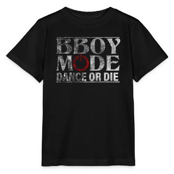 Bboy Mode Dance or Die - Stanley/Stella Kinder T-Shirt MINI CREATOR  - Schwarz - Vorne - Mikhail (115cm)