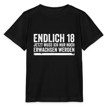 18e anniversaire - Enfin 18 ans Dicton drôle - T-shirt bio MINI CREATOR Stanley/Stella Enfant - noir - Devant - Mikhail (115cm)