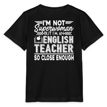 English Teacher I'm A English Teacher - Stanley/Stella MINI CREATOR Kids’ T-Shirt - black - Front - Mikhail (115cm)