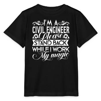 I Am a Civil Engineer Please Stand Back - Stanley/Stella MINI CREATOR Kids’ T-Shirt - black - Front - Mikhail (115cm)