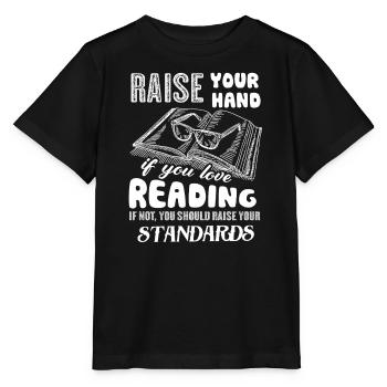 Reading If You Love Reading - Stanley/Stella MINI CREATOR Kids’ T-Shirt - black - Front - Mikhail (115cm)