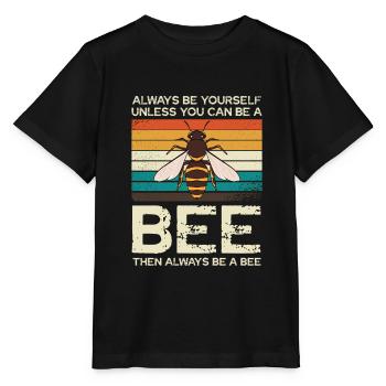 Immer Sei Du Selbst, Außer Du Kannst Eine Biene - Stanley/Stella Kinder T-Shirt MINI CREATOR  - Schwarz - Vorne - Mikhail (115cm)
