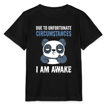 En raison de circonstances malheureuses, je suis éveillé Panda - T-shirt bio MINI CREATOR Stanley/Stella Enfant - noir - Devant - Mikhail (115cm)