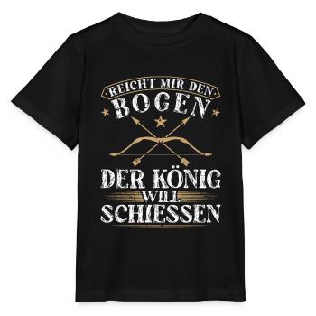 Reicht Mir Den Bogen König Will Schiessen - Stanley/Stella Kinder T-Shirt MINI CREATOR  - Schwarz - Vorne - Mikhail (115cm)