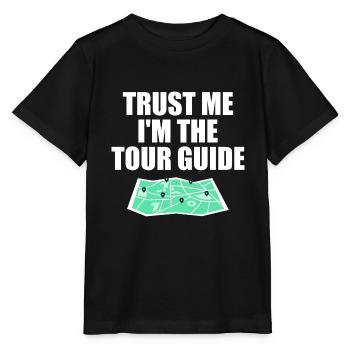 Glaub mir, ich bin der Reiseleiter - Stanley/Stella Kinder T-Shirt MINI CREATOR  - Schwarz - Vorne - Mikhail (115cm)