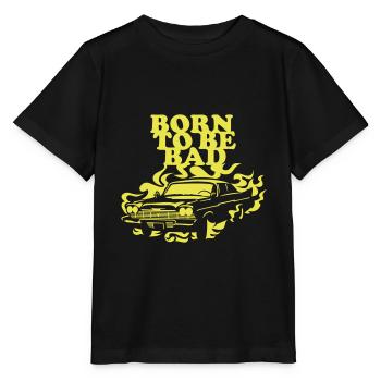 Born to be bad - Stanley/Stella MINI CREATOR Kids’ T-Shirt - black - Front - Mikhail (115cm)