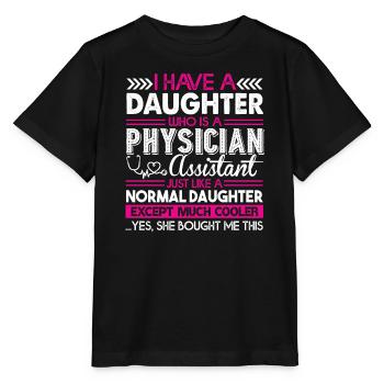 Physician Assistant Physician Assistant Daughter - Stanley/Stella MINI CREATOR Kids’ T-Shirt - black - Front - Mikhail (115cm)