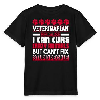 Veterinarian Veterinarian Can Cure - Stanley/Stella MINI CREATOR Kids’ T-Shirt - black - Front - Mikhail (115cm)