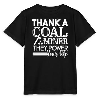 Coal Miner Thank A Coal Miner - Stanley/Stella MINI CREATOR Kids’ T-Shirt - black - Front - Mikhail (115cm)