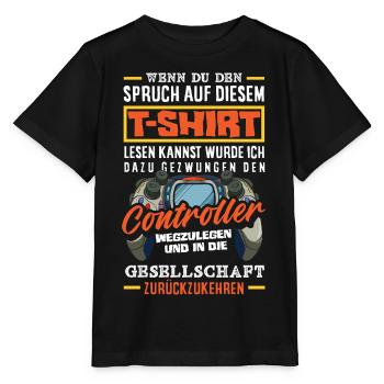 Gezwungen Den Controller Wegzulegen Lustig Gamer - Stanley/Stella Kinder T-Shirt MINI CREATOR  - Schwarz - Vorne - Mikhail (115cm)