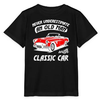 Never Underestimate An Old Man With Classic Car - Stanley/Stella Kinder T-Shirt MINI CREATOR  - Schwarz - Vorne - Mikhail (115cm)