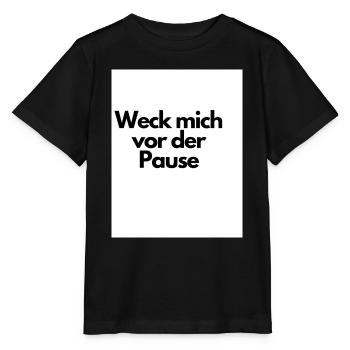 Weck mich vor der Pause - Stanley/Stella Kinder T-Shirt MINI CREATOR  - Schwarz - Vorne - Mikhail (115cm)