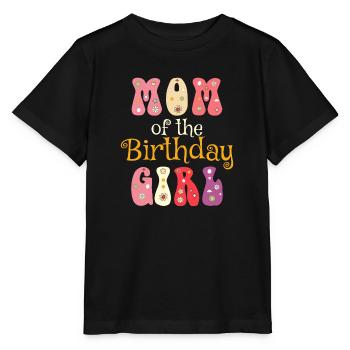 Mom Of The Birthday Girl, Birthday present - Stanley/Stella MINI CREATOR Kids’ T-Shirt - black - Front - Mikhail (115cm)