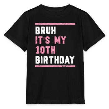 10th Birthday Girl Gift Idea Ten Years - Stanley/Stella MINI CREATOR Kids’ T-Shirt - black - Front - Mikhail (115cm)