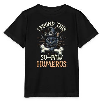 Halloween Cat Witch Humor Saying Funny - Stanley/Stella MINI CREATOR Kids’ T-Shirt - black - Front - Mikhail (115cm)