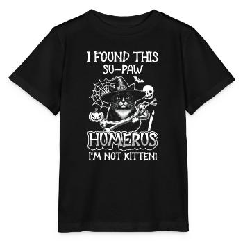 Halloween Katze Hexe Humor Spruch Lustig - Stanley/Stella Kinder T-Shirt MINI CREATOR  - Schwarz - Vorne - Mikhail (115cm)