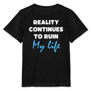 Lustige Zitate Zitat Humor Geschenk Grafik - Stanley/Stella Kinder T-Shirt MINI CREATOR  - Schwarz - Vorne - Mikhail (115cm)