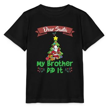 Dear Santa My Brother Did It Siblings Christmas - Stanley/Stella Kinder T-Shirt MINI CREATOR  - Schwarz - Vorne - Mikhail (115cm)