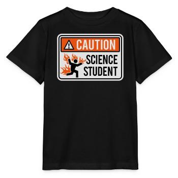 Caution science student - physics / chemistry - Stanley/Stella MINI CREATOR Kids’ T-Shirt - black - Front - Mikhail (115cm)