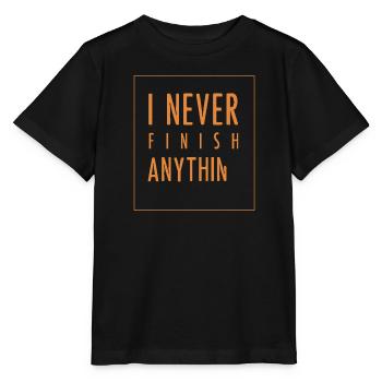 I Never Finish Anything - Stanley/Stella MINI CREATOR Kids’ T-Shirt - black - Front - Mikhail (115cm)