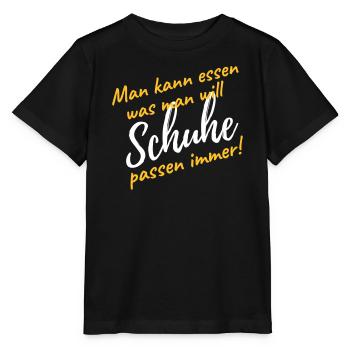 Schuhe kaufen passen immer lustiger Spruch Diät - Stanley/Stella Kinder T-Shirt MINI CREATOR  - Schwarz - Vorne - Mikhail (115cm)