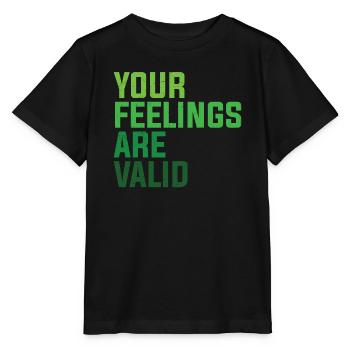 Mental Health Your Feelings Are Valid - Stanley/Stella Kinder T-Shirt MINI CREATOR  - Schwarz - Vorne - Mikhail (115cm)