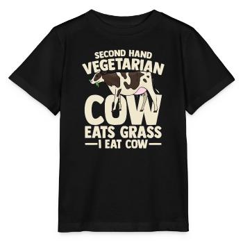 second hand vegetarian cow eats grass i eat cow - Stanley/Stella Kinder T-Shirt MINI CREATOR  - Schwarz - Vorne - Mikhail (115cm)