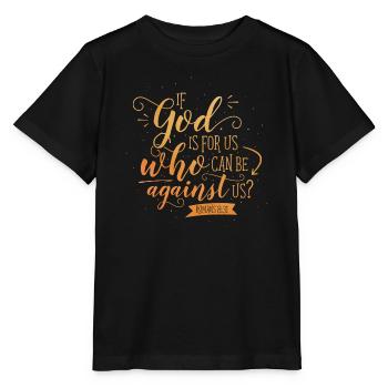 If God is for us - Stanley/Stella MINI CREATOR Kids’ T-Shirt - black - Front - Mikhail (115cm)