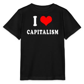 I love capitalism - Stanley/Stella MINI CREATOR Kids’ T-Shirt - black - Front - Mikhail (115cm)