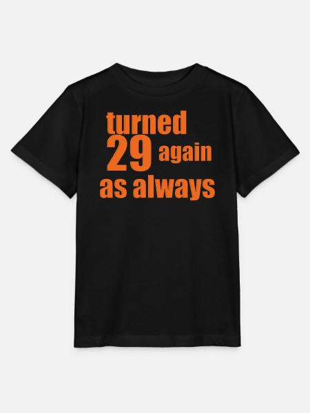 29 again 2 - Stanley/Stella Kinder T-Shirt MINI CREATOR - Schwarz