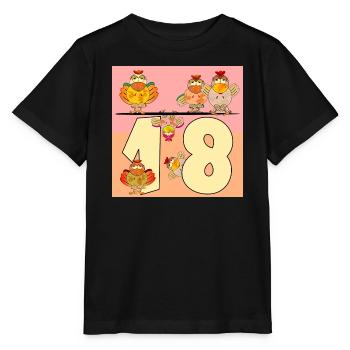 Eighteen-Year-Old Chickens - 18th Birthday - Stanley/Stella MINI CREATOR Kids’ T-Shirt - black - Front - Mikhail (115cm)