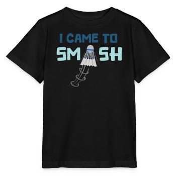 I came to smash - Stanley/Stella MINI CREATOR Kids’ T-Shirt - black - Front - Mikhail (115cm)