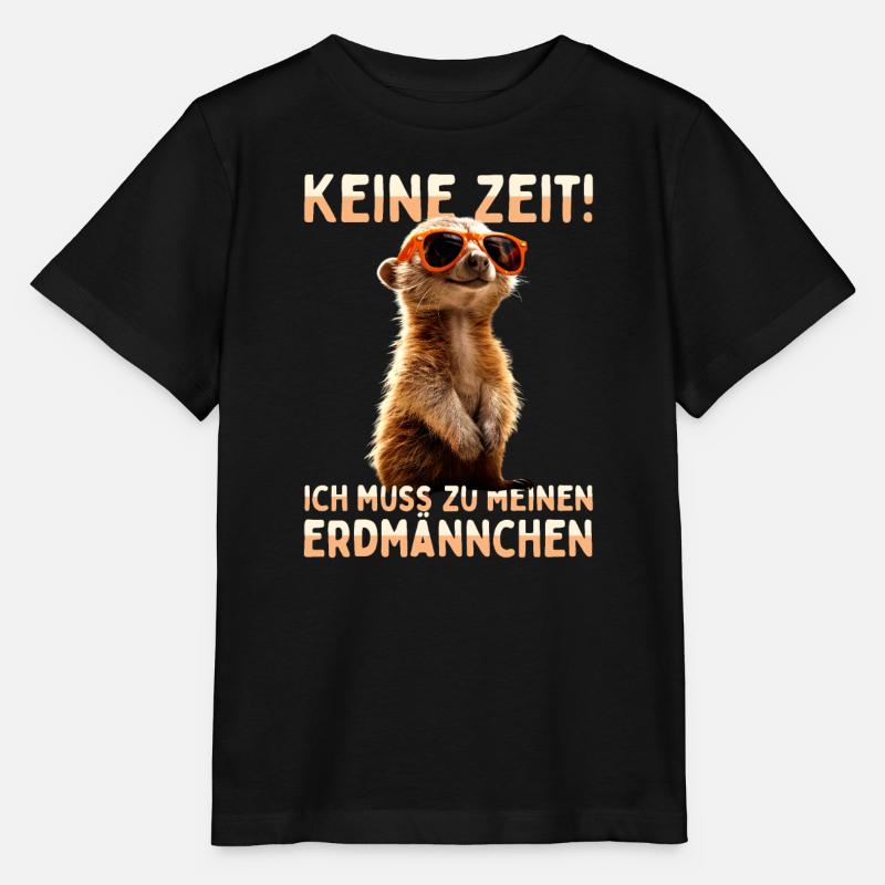 Erdmännchen Meerkat Ich Muss Zu Meinen Erdmännchen - Stanley/Stella Kinder T-Shirt MINI CREATOR - Schwarz