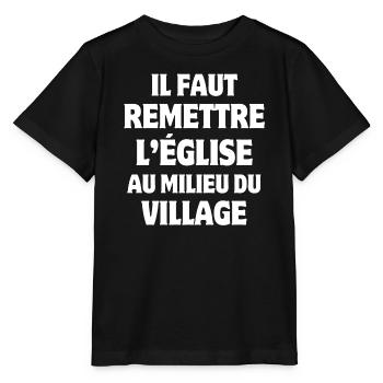 église, village, priorité - T-shirt bio MINI CREATOR Stanley/Stella Enfant - noir - Devant - Mikhail (115cm)