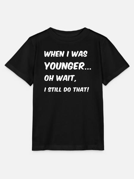 When I was younger - Stanley/Stella Kinder T-Shirt MINI CREATOR - Schwarz