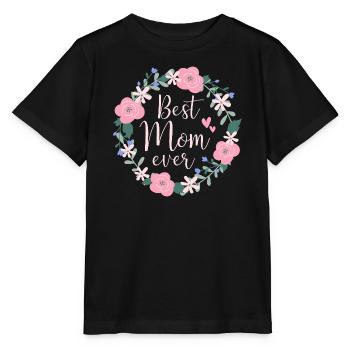Best Mom ever - pink - Stanley/Stella Kinder T-Shirt MINI CREATOR  - Schwarz - Vorne - Mikhail (115cm)