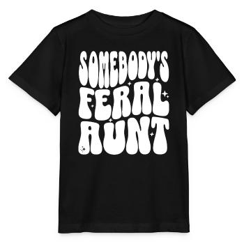 Somebody's Feral Aunt - Stanley/Stella MINI CREATOR Kids’ T-Shirt - black - Front - Mikhail (115cm)