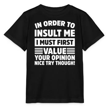Pour m’insulter drôle, joli, essayez cependant - T-shirt bio MINI CREATOR Stanley/Stella Enfant - noir - Devant - Mikhail (115cm)