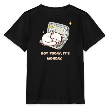 Not today, it's Monday design for Monday grouches - Stanley/Stella MINI CREATOR Kids’ T-Shirt - black - Front - Mikhail (115cm)