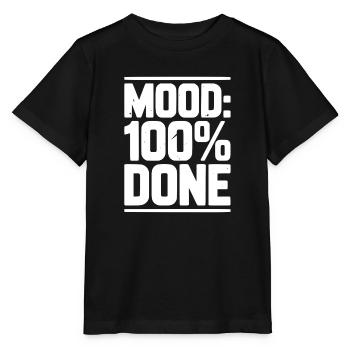 Stimmung: 100% fertig - Stanley/Stella Kinder T-Shirt MINI CREATOR  - Schwarz - Vorne - Mikhail (115cm)