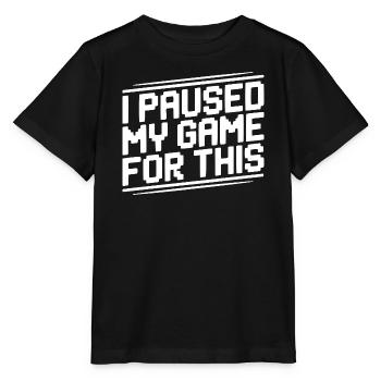 J’ai mis mon jeu en pause pour cela - T-shirt bio MINI CREATOR Stanley/Stella Enfant - noir - Devant - Mikhail (115cm)