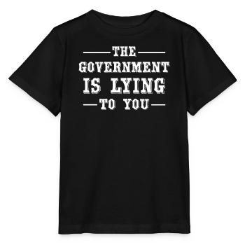 Le gouvernement vous ment - T-shirt bio MINI CREATOR Stanley/Stella Enfant - noir - Devant - Mikhail (115cm)