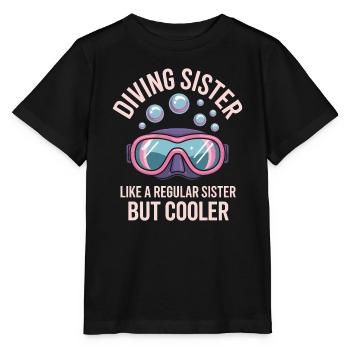 Diving Saying Sister Funny Diving Gift - Stanley/Stella MINI CREATOR Kids’ T-Shirt - black - Front - Mikhail (115cm)