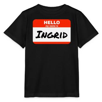 Bonjour, je m’appelle Ingrid Étiquette Nom Tag - T-shirt bio MINI CREATOR Stanley/Stella Enfant - noir - Devant - Mikhail (115cm)