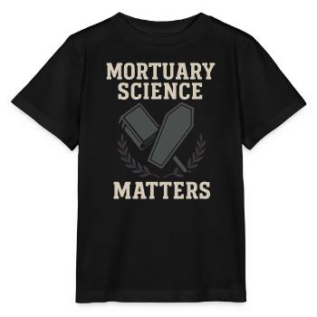 Corpse Science Dark Humor Death Positive - Stanley/Stella MINI CREATOR Kids’ T-Shirt - black - Front - Mikhail (115cm)