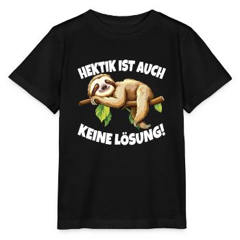 Hectic is also not a solution Sloth - Stanley/Stella MINI CREATOR Kids’ T-Shirt - black - Front - Mikhail (115cm)